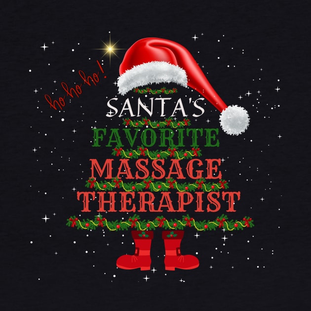 Santa's Favorite Massage Therapist Santa Hat Ho Ho Ho by Positive Designer